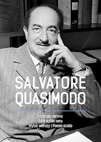 I robi się ciemno Ed e subito sera - Quasimodo Salvatore - książka