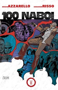 100 Naboi, tom 2 - Azzarello Brian, Risso Eduardo - książka