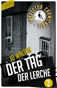 Der Tag der Lerche - Jo Walton - ebook