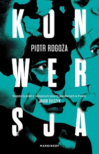 Konwersja - Piotr Rogoża - książka