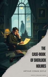 The Case-Book of Sherlock Holmes - Arthur Conan Doyle - ebook