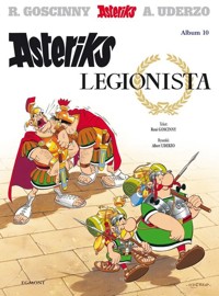 Asteriks Asteriks legionista Tom 10 - René Goscinny - książka