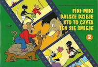 Fiki-Miki dalsze dzieje kto to czyta ten się śmieje - Walentynowicz Marian, Makuszyński Kornel - książka