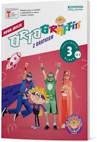 Ortograffiti z Bratkiem 3 Język polski Zeszyt ćwiczeń Część 2 - Mańkowska Izabela, Rożyńska Małgorzata - książka