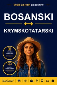 The Language Guide for Travelers - Bosnian to Crimean Tatar - YouGuide - ebook