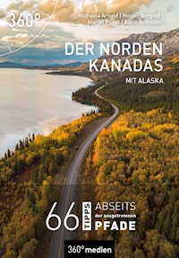Der Norden Kanadas mit Alaska - Michaela Arnold - ebook