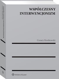 Współczesny interwencjonizm - Cezary Kosikowski - książka