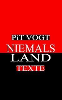 Niemals - Land - Pit Vogt - ebook