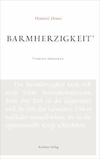Barmherzigkeit - Dimitré Dinev - ebook