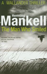 Man Who Smiled - Mankell Henning - książka