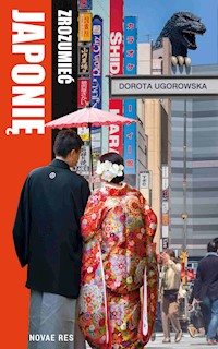 Zrozumieć Japonię - Dorota Ugorowska - ebook + audiobook