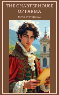 The Charterhouse of Parma - Stendhal - ebook