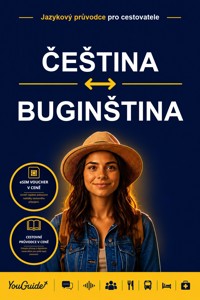 The Language Guide for Travelers - Czech to Buginese - YouGuide - ebook