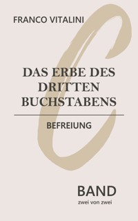 Das Erbe des dritten Buchstabens - Franco Vitalini - ebook