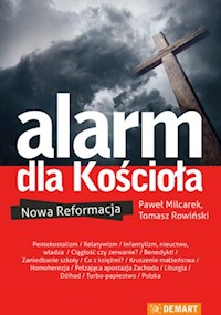 Alarm dla Kościoła - Tomasz Rowiński, Milcarek Paweł - książka