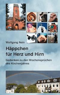 Häppchen für Herz und Hirn - Wolfgang Nein - ebook