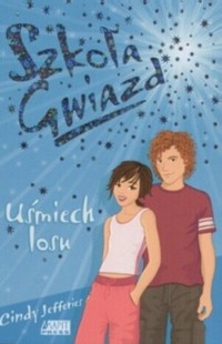 Szkoła gwiazd. Uśmiech losu - Jefferies Cindy - ebook