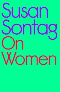 On Women - Sontag Susan - książka