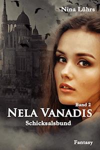 Nela Vanadis - Nina Lührs - ebook