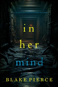 In Her Mind (A Jenna Graves Suspense Thriller—Book 2) - Blake Pierce - ebook