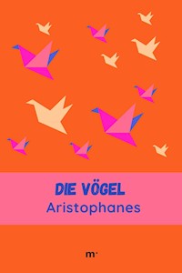 Die Vögel - - Aristophanes - ebook