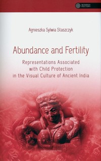 Abundance and Fertility - Staszczyk Agnieszka Sylwia - książka
