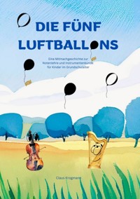 Die fünf Luftballons - Claus Krogmann - ebook