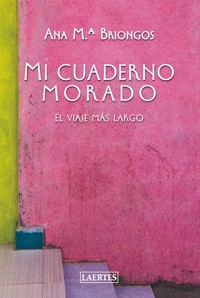 Mi cuaderno morado - Ana M.ª Briongos Briongos - ebook