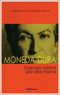 Moneda dura - Cecilia García Huidobro Mc A - ebook