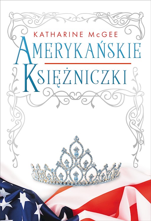 Okładka książki Amerykańskie księżniczki