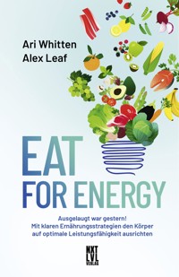 Eat for Energy - Ari Whitten - ebook