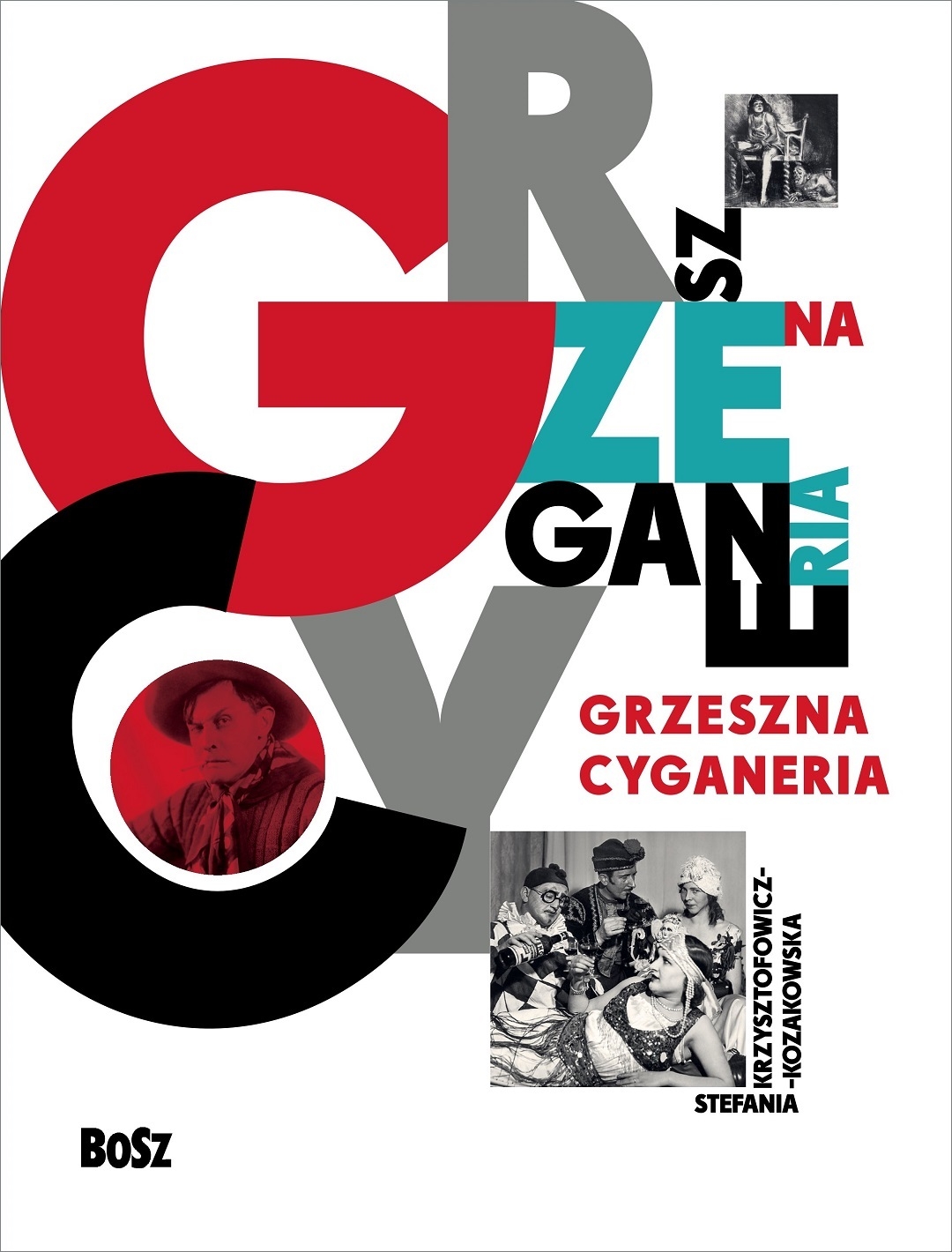 Grzeszna cyganeria - Stefania Krzysztofowicz-Kozakowska - książka