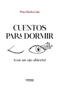 Cuentos para dormir - Petra Huelva Cala - ebook