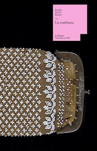 La confianza - Émilia Pardo Bazan - ebook