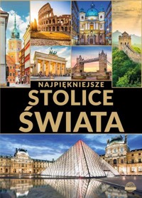 Najpiękniejsze stolice świata - Wojtyczka Izabela - książka