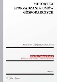 Metodyka sporządzania umów gospodarczych - Cempura Aleksandra, Kasolik Anna - książka