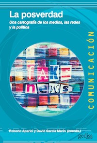 La posverdad - Roberto Aparici - ebook