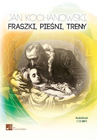 Fraszki, Pieśni, Treny - Jan Kochanowski - ebook + audiobook + książka