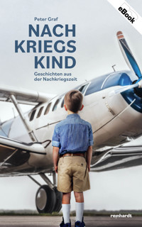 Nachkriegskind - Peter Graf - ebook