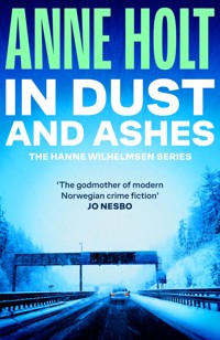 In Dust and Ashes - Anne Holt - ebook