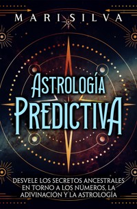 Astrología predictiva - Mari Silva - ebook