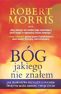 Bóg jakiego nie znałem - Robert Morris - ebook + książka