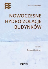 Nowoczesne hydroizolacje budynków - Francke Barbara - książka