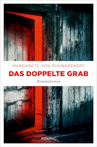 Das doppelte Grab - Margarete von Schwarzkopf - ebook