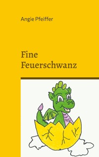 Fine Feuerschwanz - Angie Pfeiffer - ebook