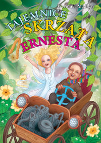 Tajemnice skrzata Ernesta - Madryas Weronika - książka
