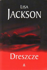 Dreszcze - Lisa Jackson - ebook