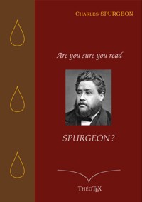 Are you sure you read Spurgeon ? - Spurgeon Charles - ebook
