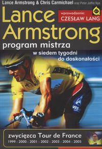 Program mistrza  W siedem tygodni do doskonałości - Armstrong Lance, Carmichael Chris - książka