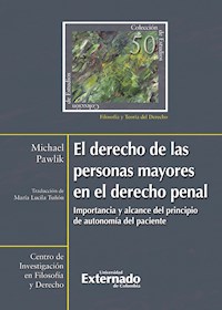 Derecho de las personas mayores en el derecho penal. - Michael Pawlik - ebook